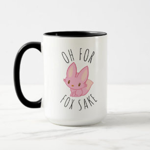Oh for Fox Sake Mug