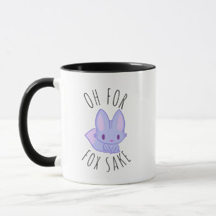 Oh for Fox Sake Mug