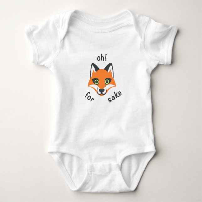 Oh! For Fox Sake phrase Emoji cartoon Baby Bodysuit (Front)