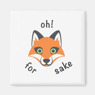 Oh! For Fox Sake phrase Emoji cartoon Magnet