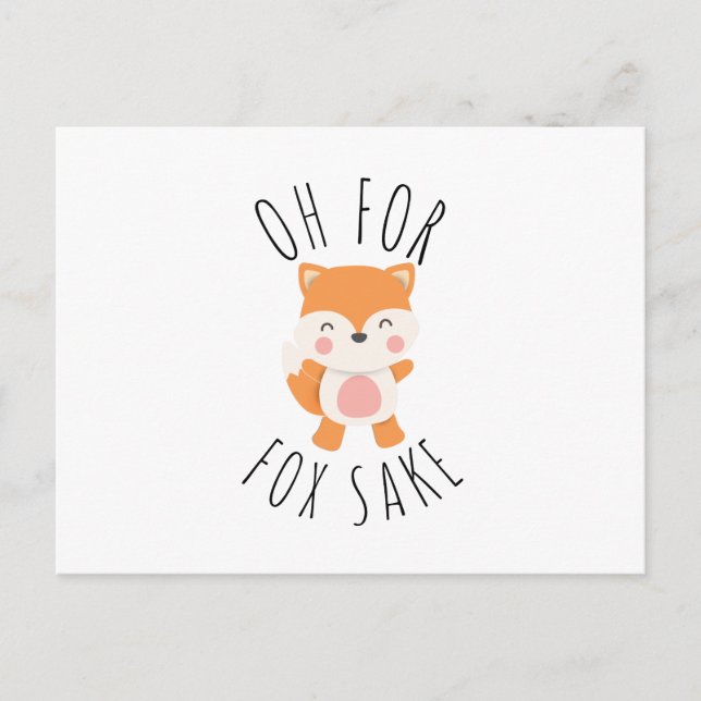 Oh for Fox Sake  Postcard (Front)