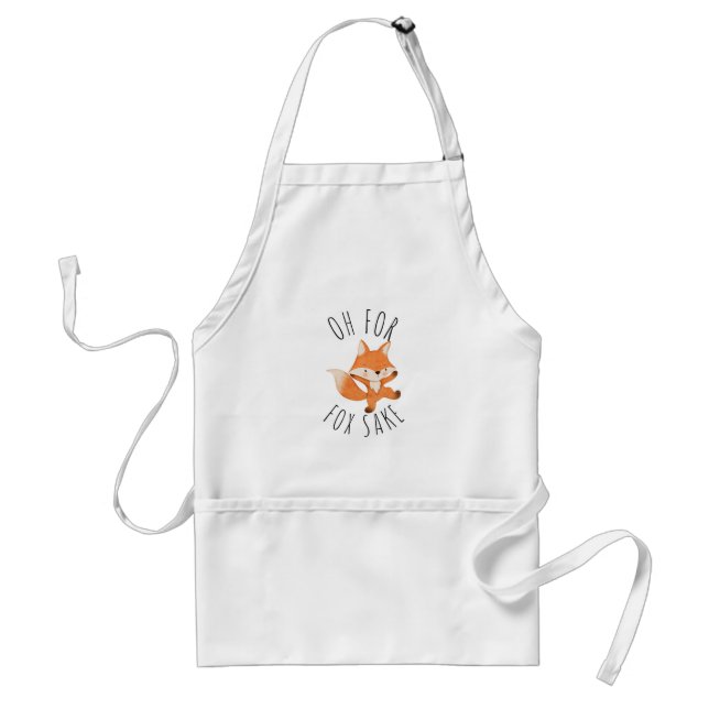 Oh for Fox Sake       Standard Apron (Front)