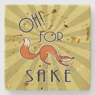 Oh For Fox Sake Stone Coaster