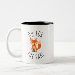 Oh for Fox Sake Two-Tone Coffee Mug