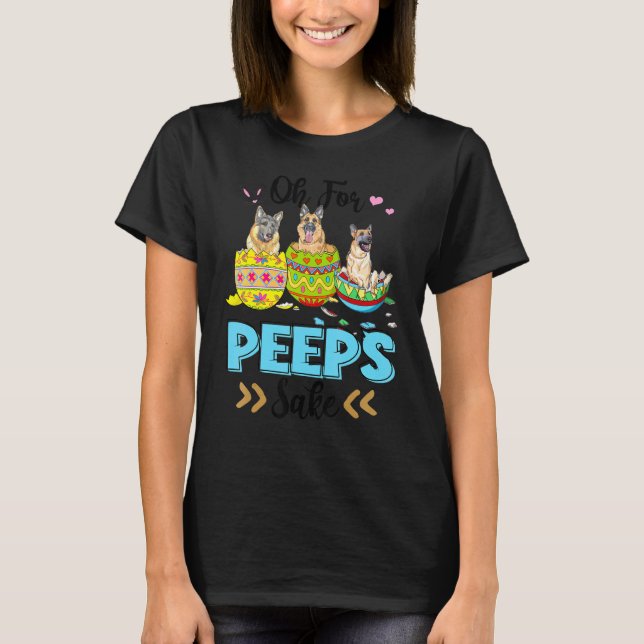 Oh For German Shepherd Sake  Easter Bunny Ear Egg T-Shirt (Front)