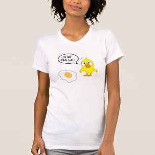 Oh For Peeps Sake! Funny Egg Lovers Chicken Pun T-Shirt