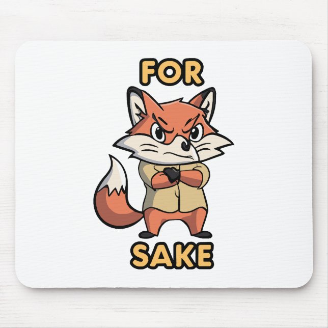 oh For Sake Mouse Pad (Front)