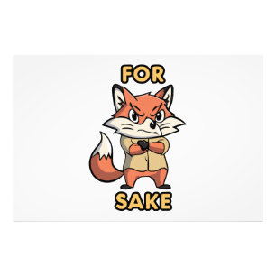 oh For Sake Photo Print