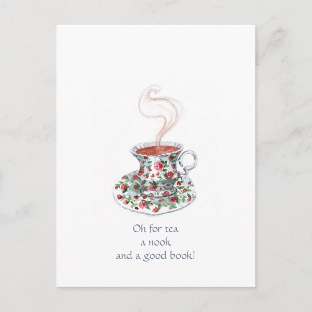 Oh for tea, a nook, and a good book! - tea slogan postcard (Front)