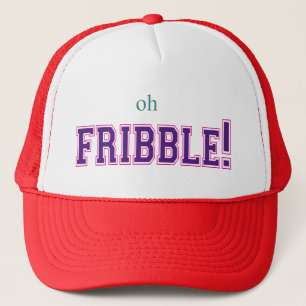Oh Fribble! Trucker Hat