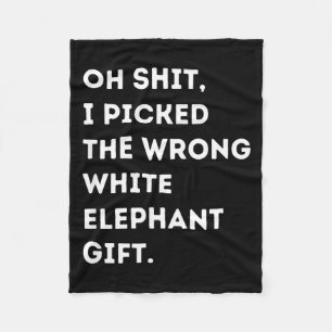 Oh Funny White Elephant For Adults Under 15 20 Fleece Blanket