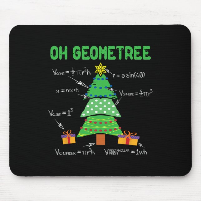 Oh Geometree Geometry Math Science Teacher Christm Mouse Pad (Front)