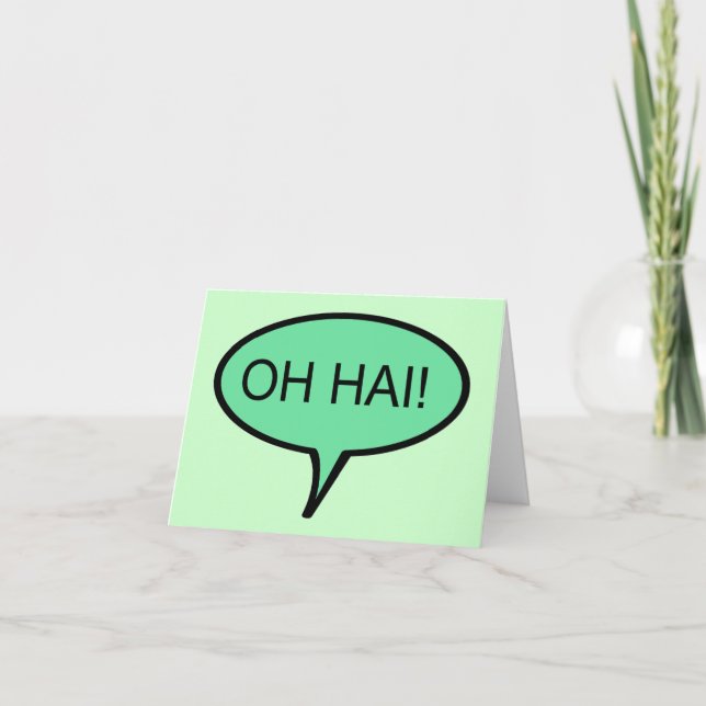 OH HAI Note Card (Front)