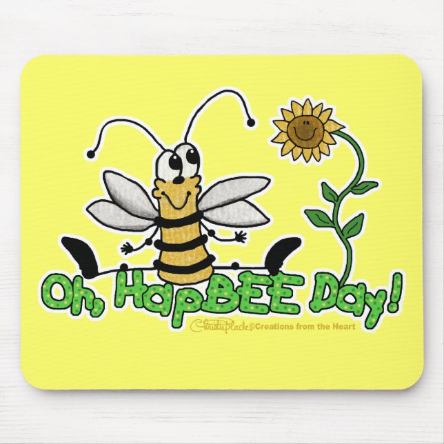 Oh HapBee Day Mouse Pad (Front)