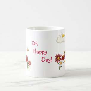 Oh Happy Day Mug