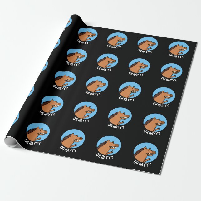 Oh Hayyyy Funny Horse Pun Dark BG Wrapping Paper (Unrolled)
