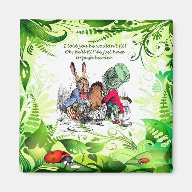 Oh, He'll Fit! 1 Magnet (Front)