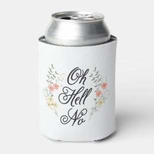 Oh Hell No Can Cooler Cosy