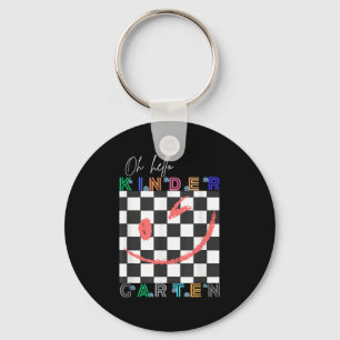 Oh Hello Kindergarten Cute Outfit For Kids First D Key Ring