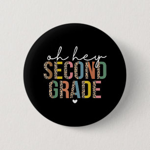 Oh Hey 2nd Second Grade Back To School Leopard For 6 Cm Round Badge
