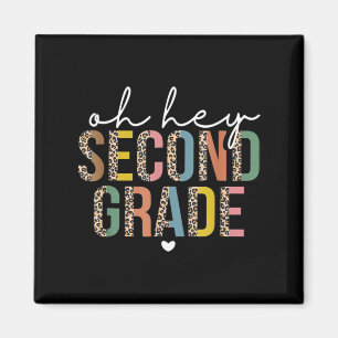 Oh Hey 2nd Second Grade Back To School Leopard For Magnet