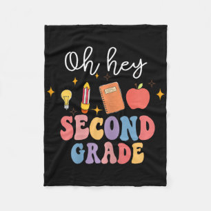 Oh Hey 2nd Second Grade Fun Ck To School  Fleece Blanket