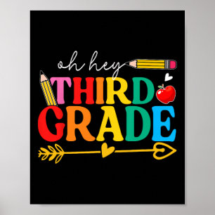 Oh Hey 3rd Grade Third Grade Back To School Poster