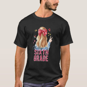 Oh Hey 6th Sixth Grade Students Back To School Tea T-Shirt