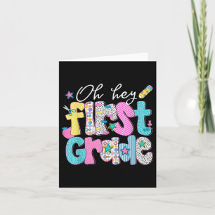 Oh Hey First Grade Back To School Happy First Day Card