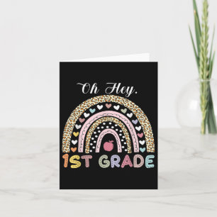 Oh Hey First Grade Back To School Rainbow Leopard Card