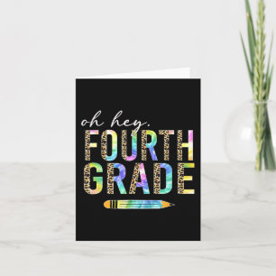 Oh Hey Fourth Grade Back to School Student 4th Gra Card
