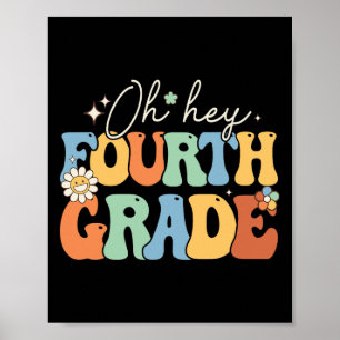 Oh Hey Fourth Grade Groovy 4th Grade Teacher Ck To Poster