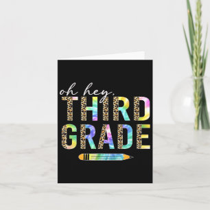 Oh Hey Third Grade Back To School Students 3rd Gra Card