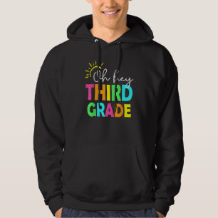 Oh Hey Third Grade  Back To School Teachers Studen Hoodie