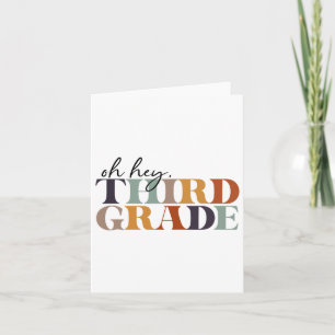 Oh Hey Third Grade Ck To School For Teachers And S Card
