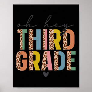 Oh Hey Third Grade Ck To School Students 3rd Grade Poster