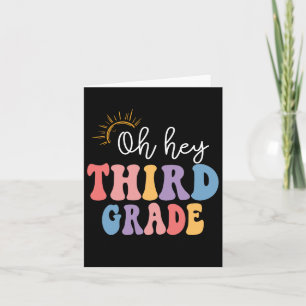 Oh Hey Third Grade Groovy Fun Back To School Teach Card