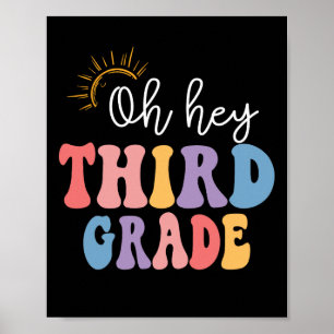 Oh Hey Third Grade Groovy Fun Back To School Teach Poster