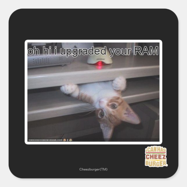 oh hi i upgraded your RAM Square Sticker (Front)
