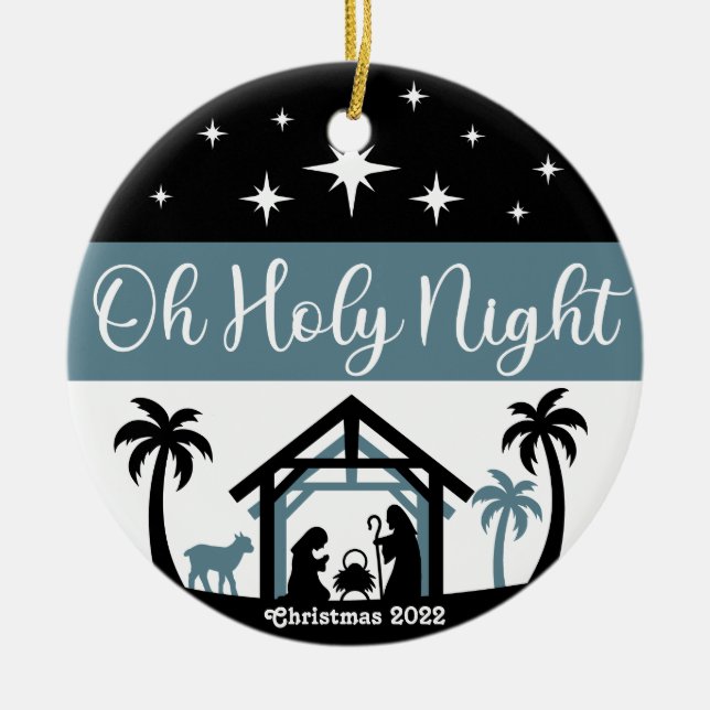Oh Holy Night Ceramic Ornament (Front)