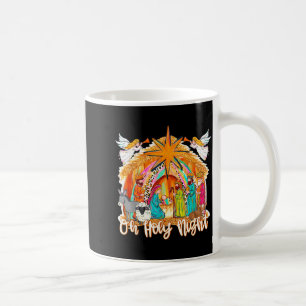 Oh Holy Night Christian Jesus Holiday Christmas Pa Coffee Mug