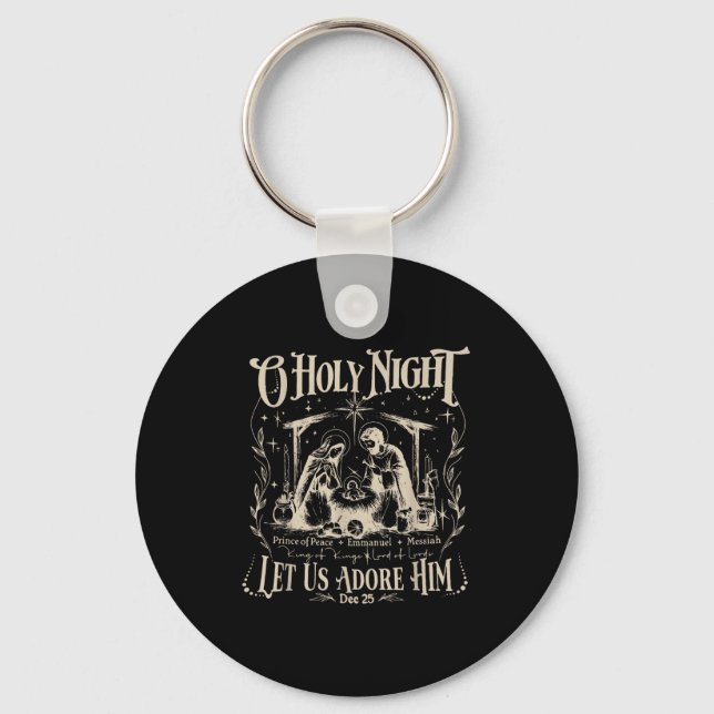 Oh Holy Night Let Us Adore Him Christmas Christian Key Ring (Front)