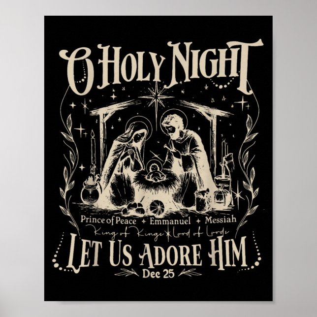 Oh Holy Night Let Us Adore Him Christmas Christian Poster (Front)