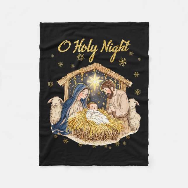 Oh Holy Night Religious Christmas Nativity Scene F Fleece Blanket (Front)