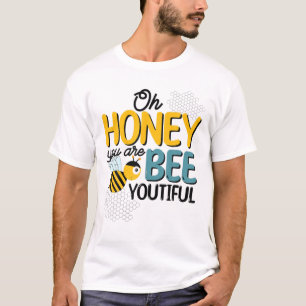 Oh Honey You Are Bee Beautiful Summer Funny Mom Wo T-Shirt