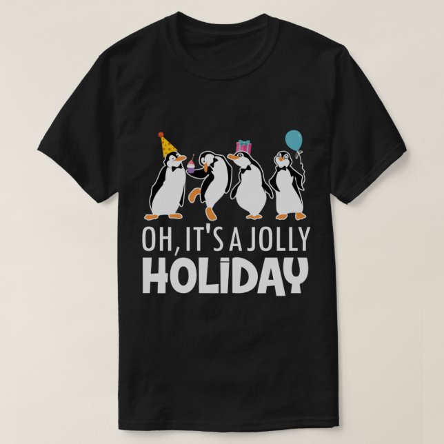 Oh, It&x27;s a Jolly Holiday  Classic T-Shirt (Design Front)
