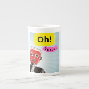 Oh, it's You ! Bone China Mug