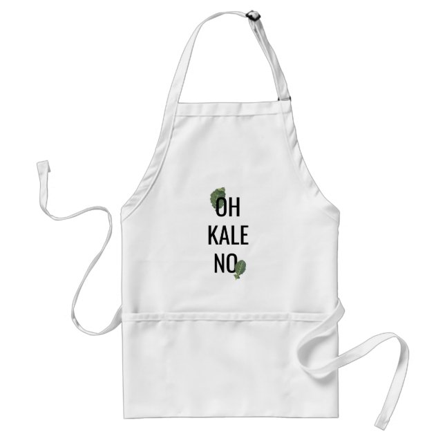 Oh Kale No Apron (Front)