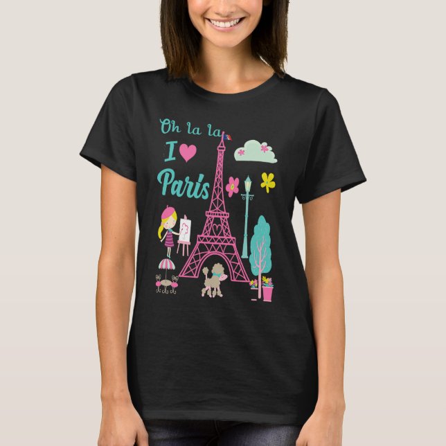 Oh la la I love Paris Eiffel tower French Traditio T-Shirt (Front)