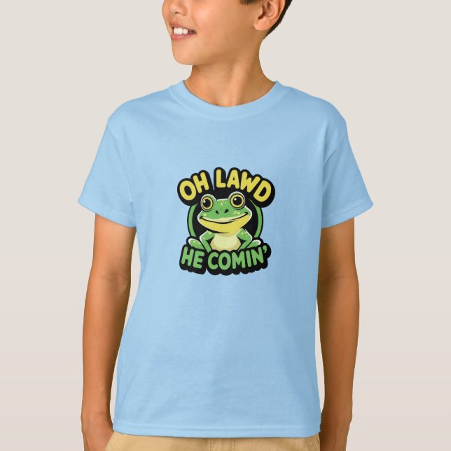 Oh Lawd He Comin’ Funny Frog T-Shirt (Front)